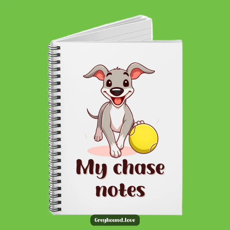 Funny Greyhound Tennis Ball Notebook: Dog Lover's Journal, Hilarious Gift