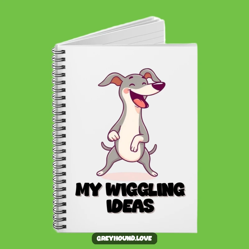 Funny Greyhound Wiggle Notebook - Joyful Wiggles Journal for Happy Ideas!