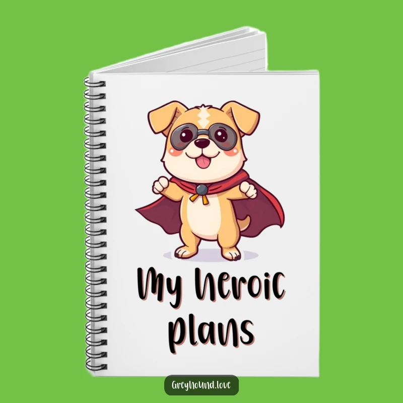 Funny Dog Superhero Notebook: Heroic Canine Journal Funny Gift