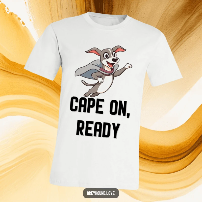 Funny T-Shirt: A greyhound superhero in a cape leaps with exaggerated, funny enthusiasm, ready for heroic adventures.