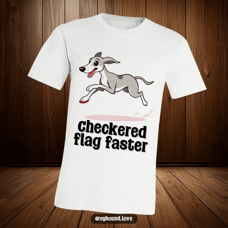 Funny Greyhound T-Shirt with a determined dog wearing running shoes, sprinting past a checkered flag, embodying speed and humor.