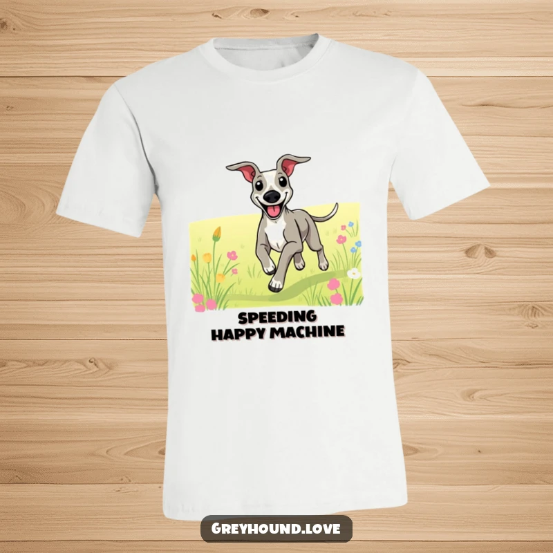 Funny t-shirt depicting a greyhound with a wide smile, energetically running across a beautiful open field.