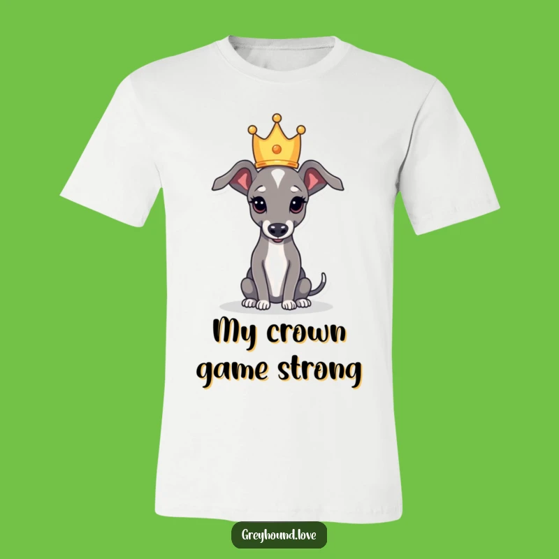 Funny Royal Greyhound Crown T-Shirt: Regal Pup Tee, Great Funny Gift