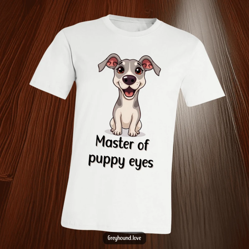 Funny Greyhound T-Shirt with a greyhound begging adorably, head tilted, and big, pleading eyes, irresistibly asking for attention and treats.