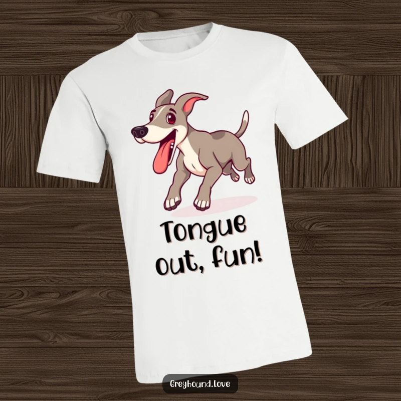 Funny t-shirt depicting a happy greyhound lunging forward with its tongue out, capturing a moment of pure playful joy.