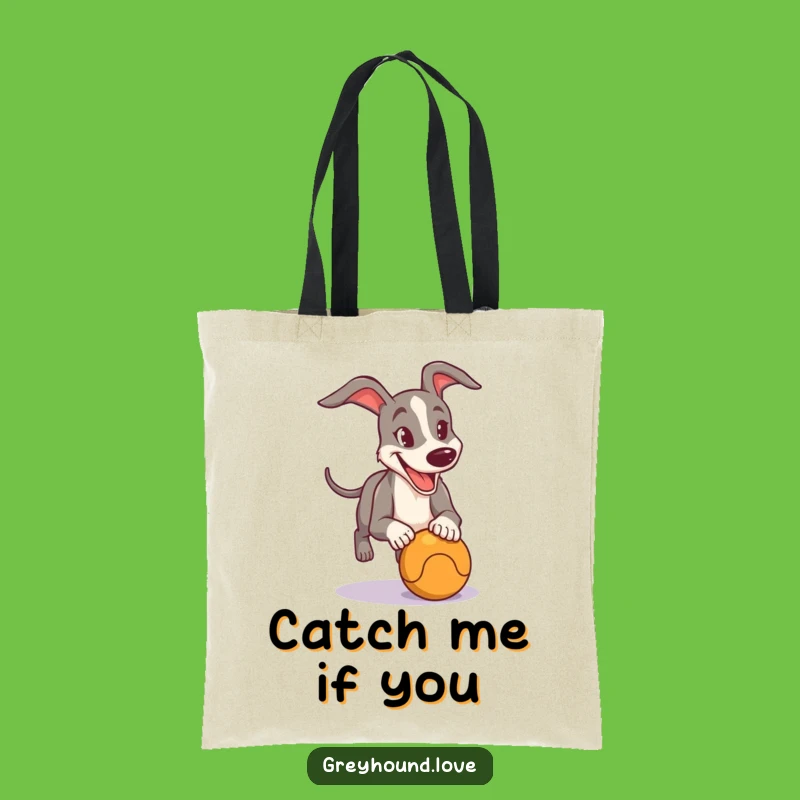 Funny Greyhound Chasing Ball Tote Bag: Carry Your Playful Spirit!